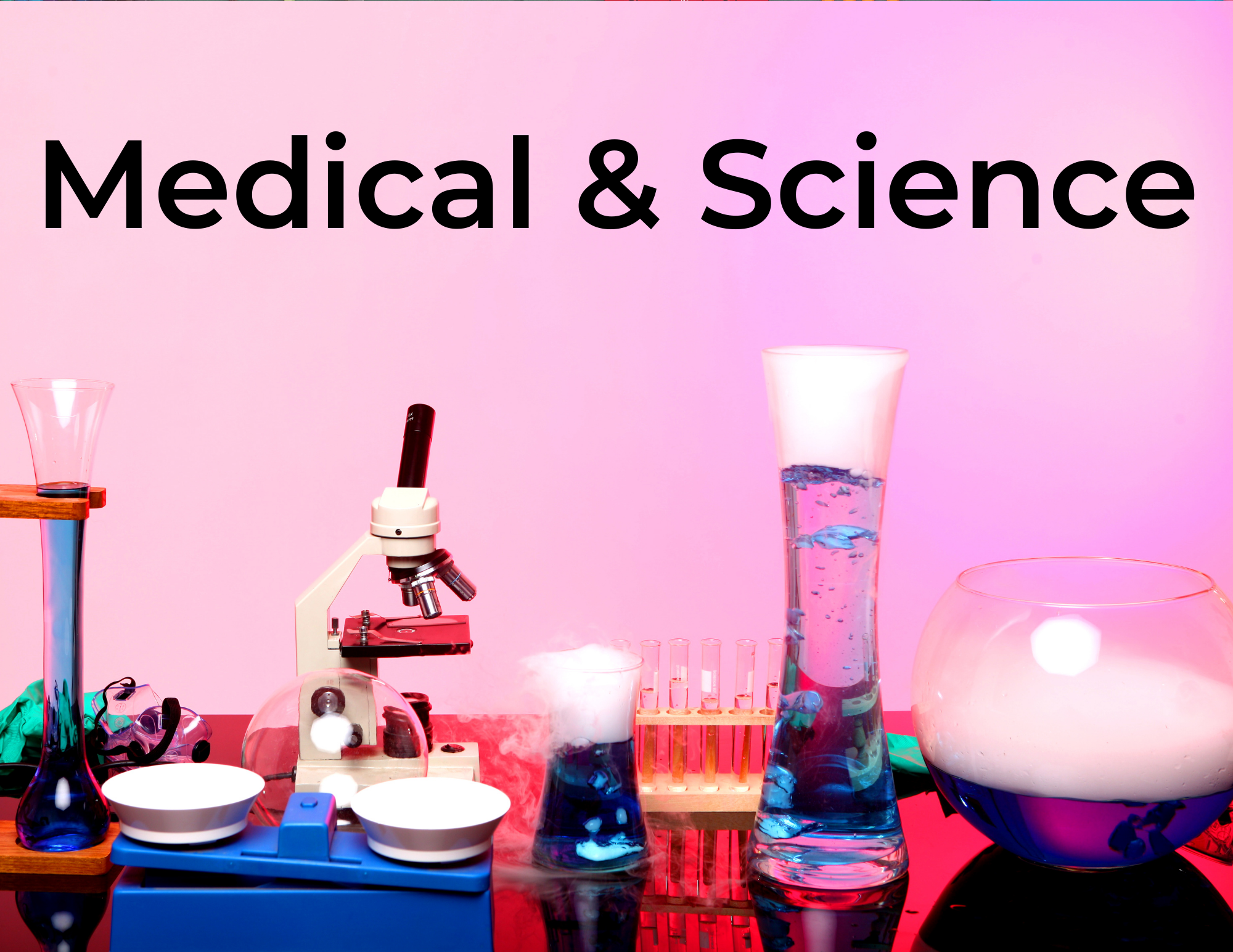 Medical and Science